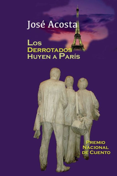 Los derrotados huyen a Parï¿½s: Premio Nacional de Cuento 2005, Repï¿½blica Dominicana
