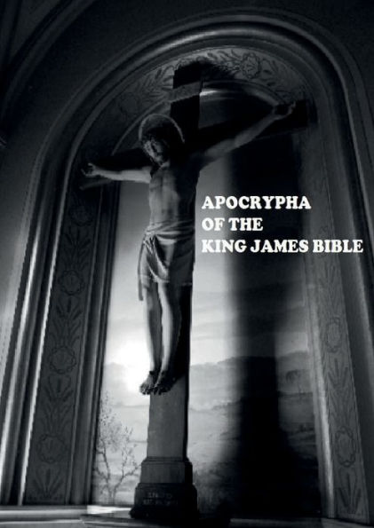the Apocrypha of King James Bible