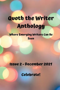 Title: Quoth the Writer Anthology: Issue 2:, Author: Lisa Hodorovych