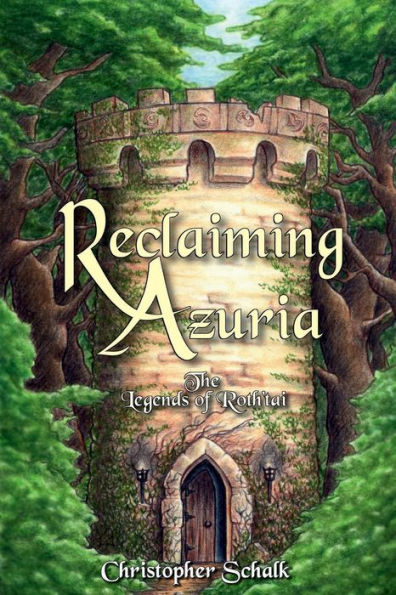 Reclaiming Azuria