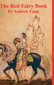 Title: The Red Fairy Book, Author: Andrew Lang