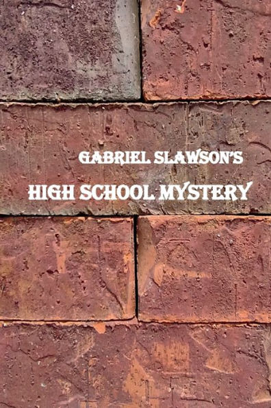 High School Mystery