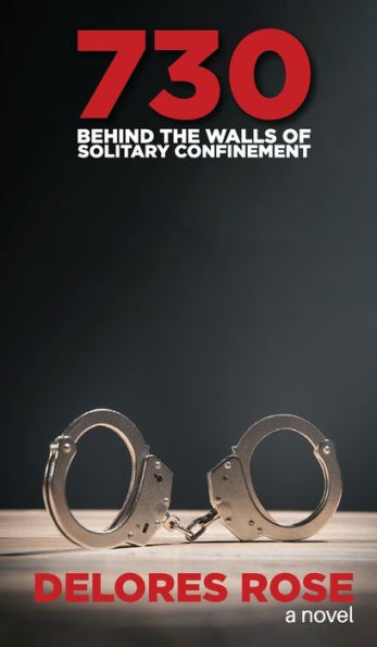 730: Behind the Walls of Solitary Confinement