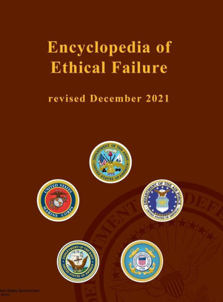 Encyclopedia of Ethical Failure revised December 2021