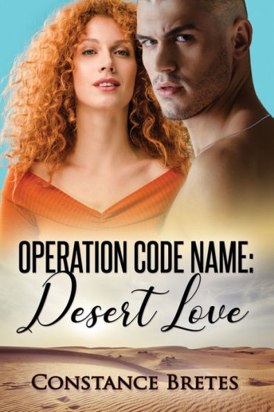 Operation Code Name: Desert Love: