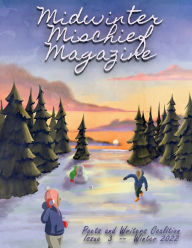 Ebook free download mobi format Midwinter Mischief Magazine: A PWC Literary Magazine