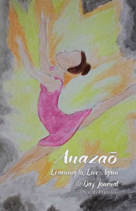 Title: Anazao: Journal:, Author: Sarah Prinsloo