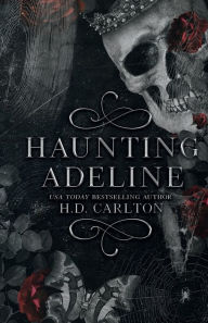 Downloading audio books for free Haunting Adeline by H. D. Carlton English version