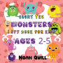 Count The Monsters: I Spy Book For Kids Ages 2-5:20 Different Easy and Fun Math Exercises and Puzzles