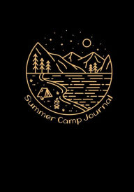 Title: My Summer Camp Journal/ A Journal for Your Anxious Camper/Green: Camp Journal with mental health support worksheets. Coping skills, breathing exercises, mindfulness activities and more., Author: Patricia Branigan