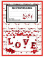 Composition Notebooks For Adults And Children: 120 Pages Composition Notebook Journal