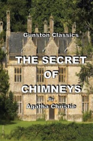 Title: THE SECRET OF CHIMNEYS, Author: Agatha Christie