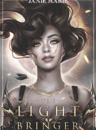 Title: The Light Bringer, Author: Janie Marie