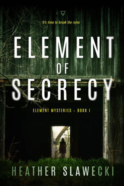Element of Secrecy