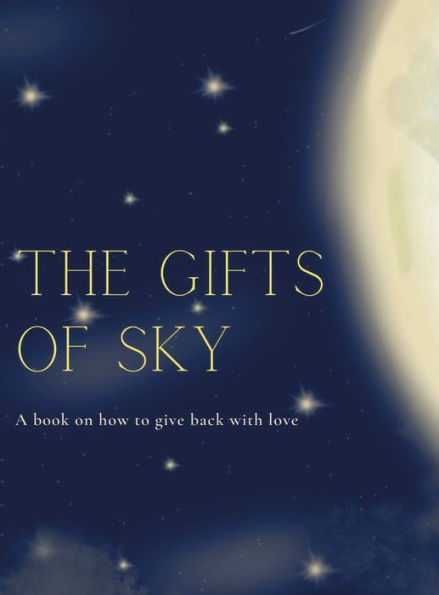 The Gifts of Sky