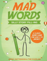 Title: Mad Words: Silly Story Fill-Ins, Author: Meridith Berk