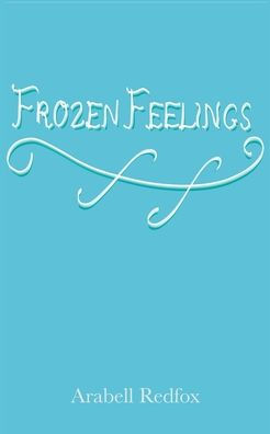 Frozen Feelings