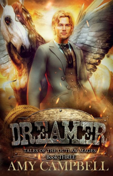 Dreamer: A Western Fantasy Adventure