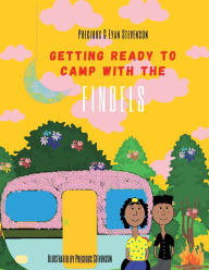 Title: Getting Ready to Camp with the Findels, Author: Precious Stevenson