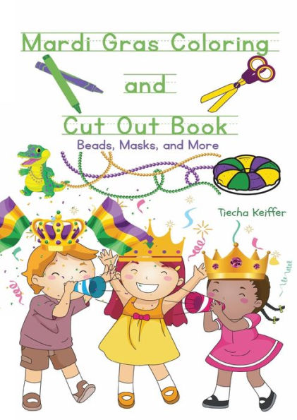 Mardi Gras Coloring and Cut Out Book