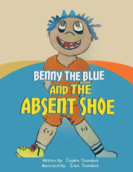 Benny The Blue and The Absent Shoe