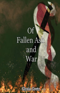 Free audio books download great books for free Of Fallen Ash and War by  ePub CHM (English Edition) 9798765529768