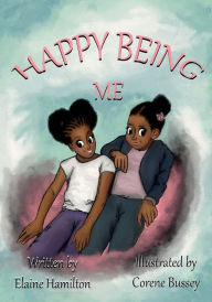 Title: Happy Being Me, Author: Elaine Hamilton