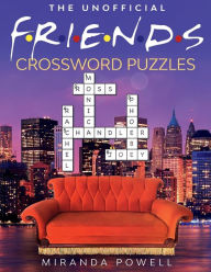 Title: The Unofficial FRIENDS Crossword Puzzles Book, Author: Miranda Powell