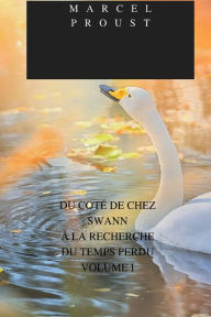 Title: DU COTï¿½ DE CHEZ SWANN, Author: Marcel Proust