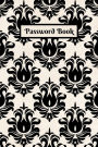 Password Book: Alphabetical Internet Address And Password Logbook