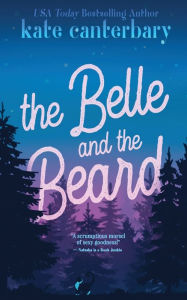 Title: The Belle and the Beard, Author: Kate Canterbary
