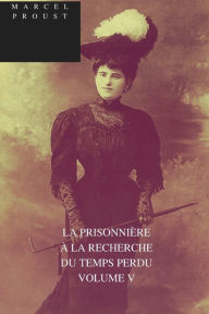 Title: LA PRISONNIï¿½RE, Author: Marcel Proust