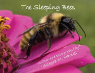 Title: The Sleeping Bees, Author: Allegra Marcell