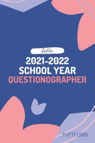 Title: End of the School Year QUESTIONOGRAPHER: Vintage Fun for Preteens and Teens, Author: Tutti Libri