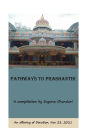 Pathways to Prashanthi: Our Omni-Present Divine: An Offering