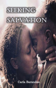 Title: Seeking Salvation, Author: Carla Barandas