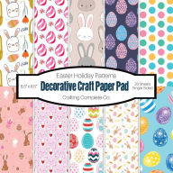 Title: Decorative Craft Paper Pad Easter Holiday Patterns: Easter Day Background Single Sided Specialty Craft Paper, 8.5x8.5 Holiday Background Paper, For Art Projects & Scrapbook, Author: Crafting Complete Co.