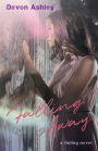 Falling Away (Falling #2)