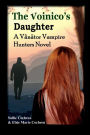 The Voinico's Daughter