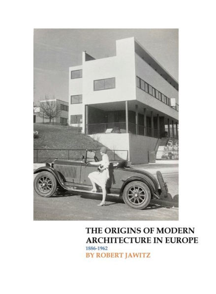 The Origins of Modern Architecture in Europe