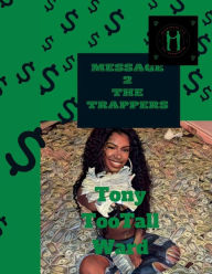 Title: Message 2 the Trappers, Author: Tony Tootall Ward