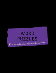 Title: Word Puzzles for Millennials, Author: Aleeka Moody