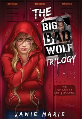 The Big Bad Wolf Trilogy: (Books 1-3)