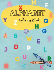 Title: Alphabet Coloring Book, Author: Desiree Taylor