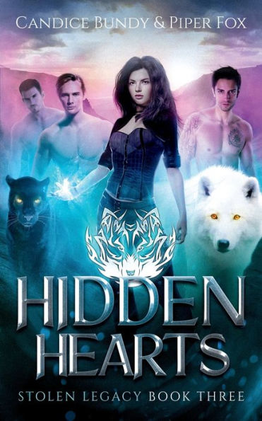 Hidden Hearts: A Why Choose Paranormal Romance Serial