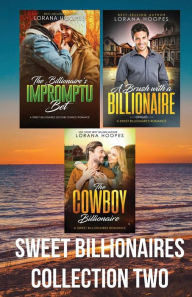 Title: Sweet Billionaires Collection Two, Author: Lorana Hoopes