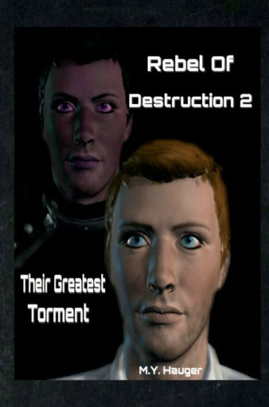 Rebel Of Destruction 2: Their Greatest Torment