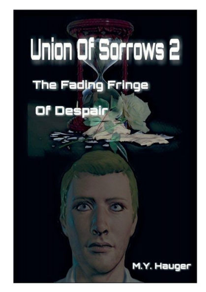 Union Of Sorrows 2: The Fading Fringe Despair