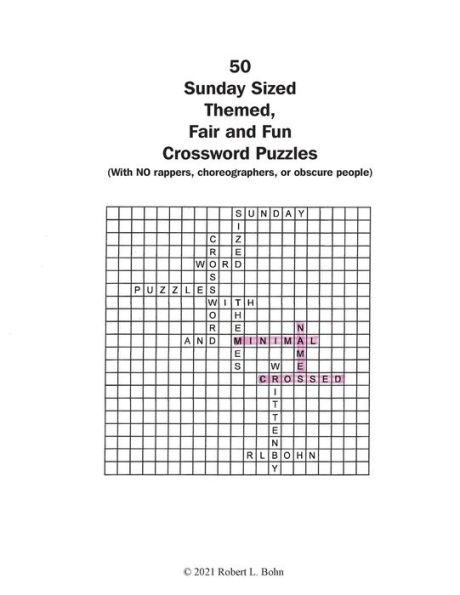50 Sunday Sized, Themed, Fair and Fun Crossword Puzzles