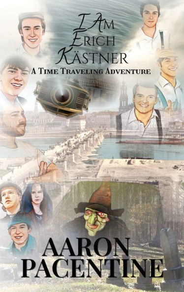 I Am Erich Kï¿½stner A Time Traveling Adventure